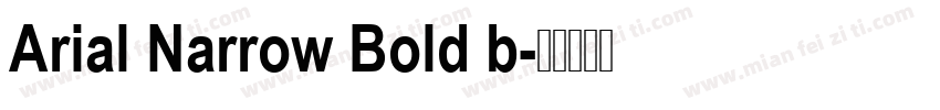 Arial Narrow Bold b字体转换